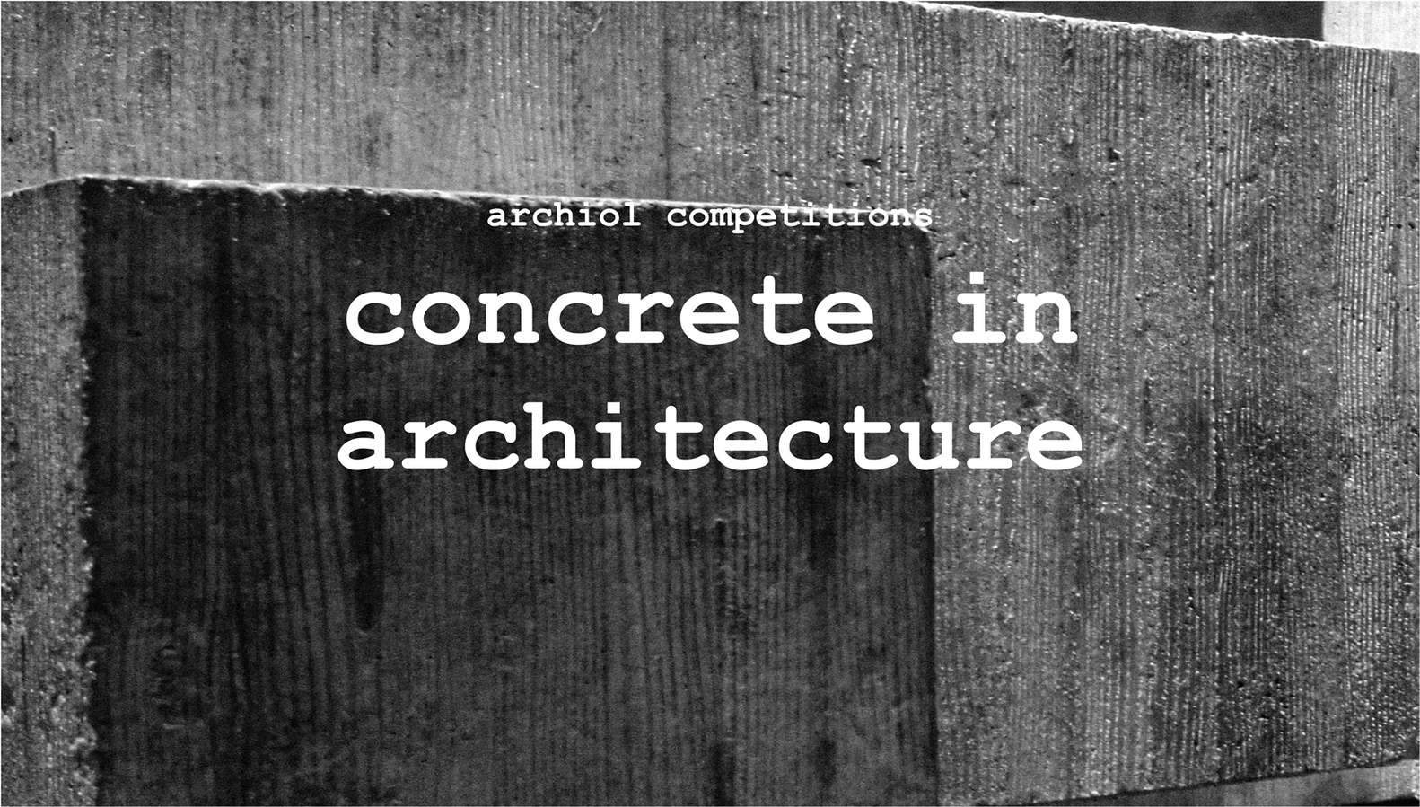 CONCRETE IN ARCHITECTURE