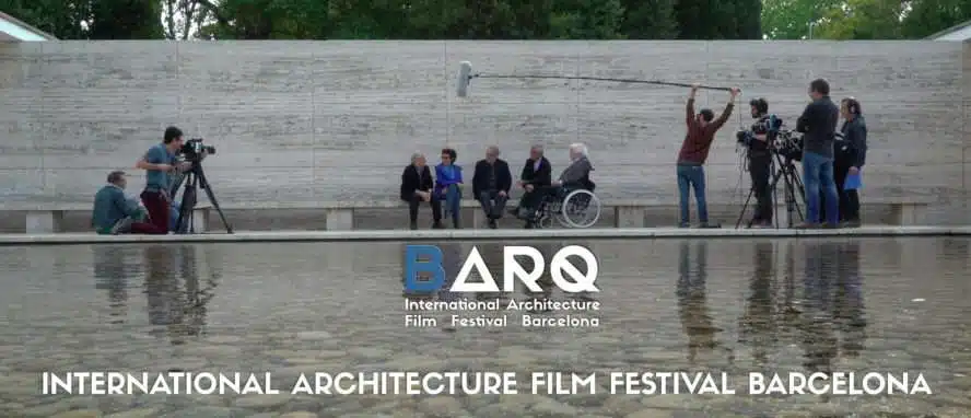 Open Call: BARQ Festival – International Architecture Film Festival Barcelona