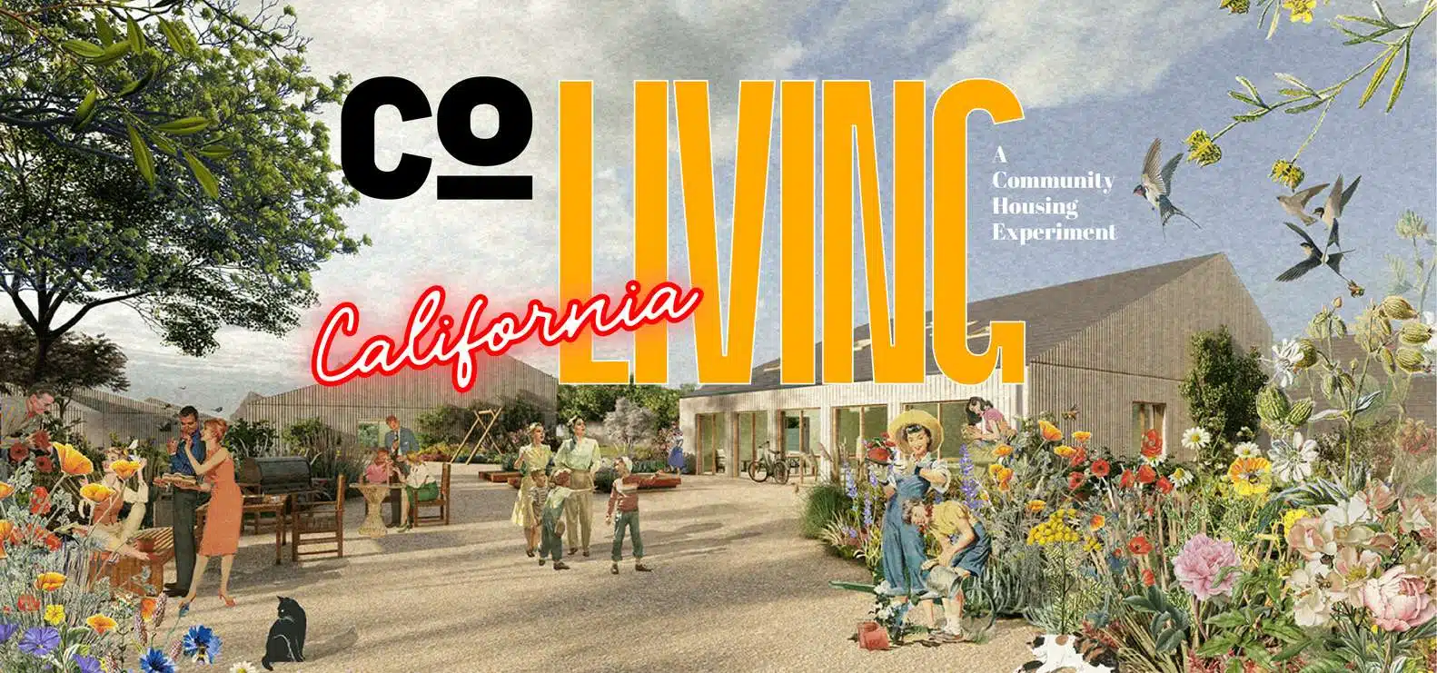 Open Call: Co-Living California: A Community Housing Experiment