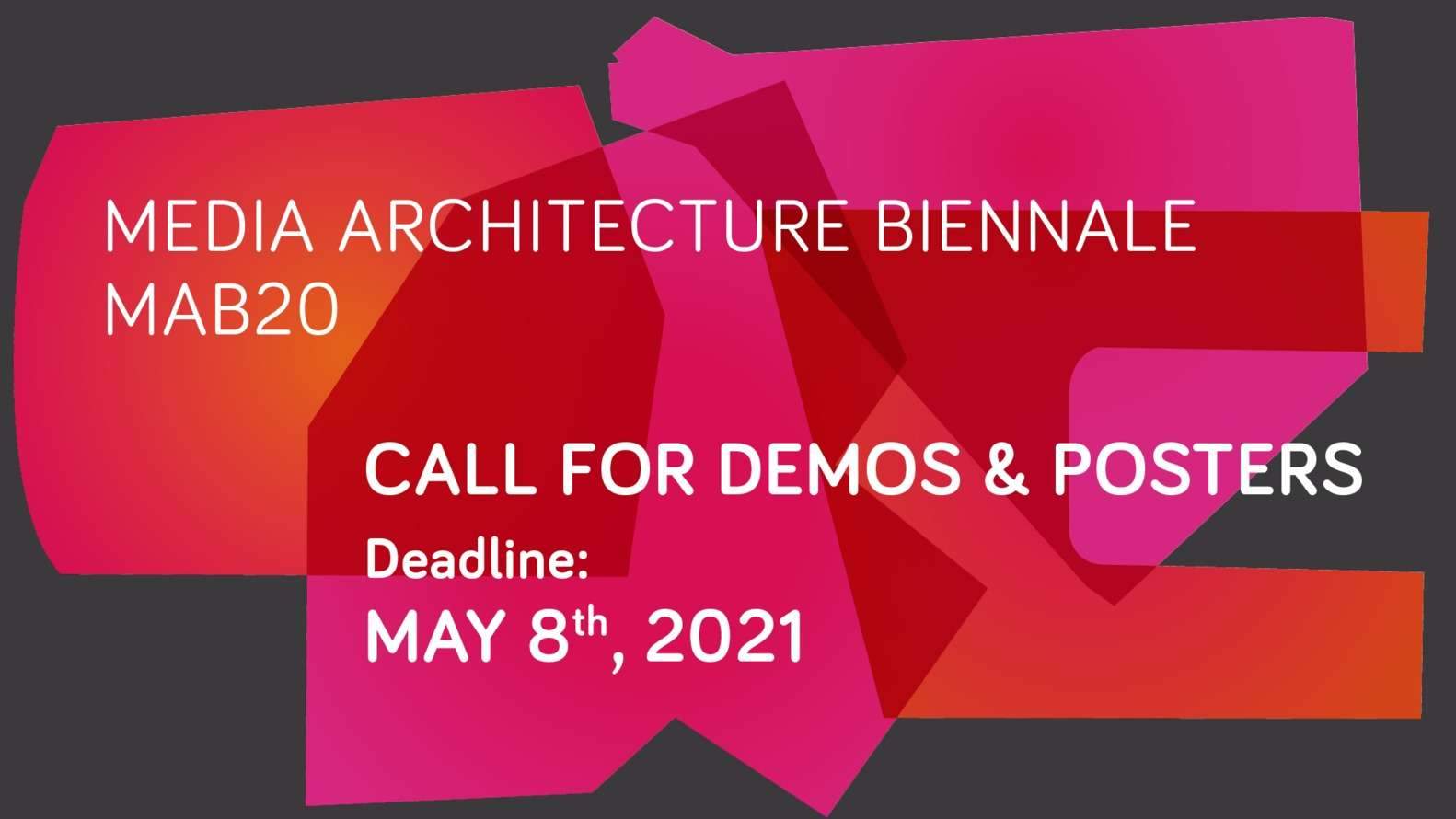 Open Call: MAB20 Demos & Posters Online Exhibition