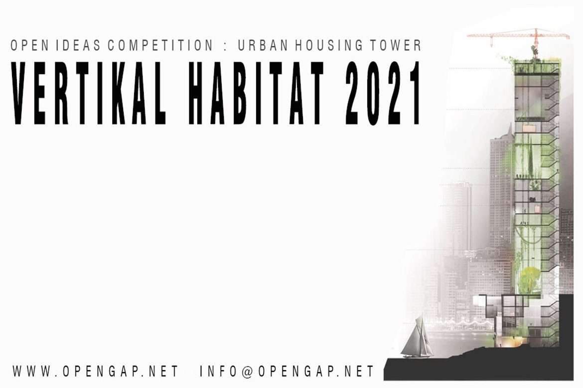 VERTIKAL HABITAT 2021 URBAN HOUSING TOWER