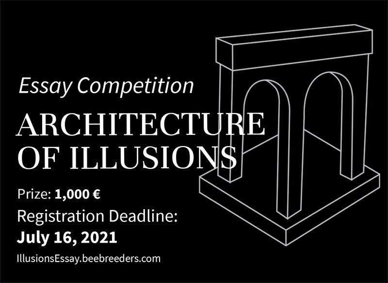 Architecture of Illusions Essay Competition