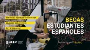 Scholarship Program For Spanish Students & Residents of Spain - IAAC | Institute for Advanced Architecture of Catalonia