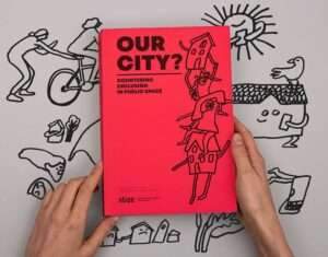 OUR CITY? / Book design