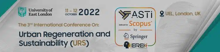 Urban Regeneration and Sustainability (URS) conference 2022 | مؤتمر التجديد الحضري والاستدامة (URS) 2022
