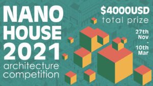 Call For Ideas: Nano House 2021 Architecture Competition