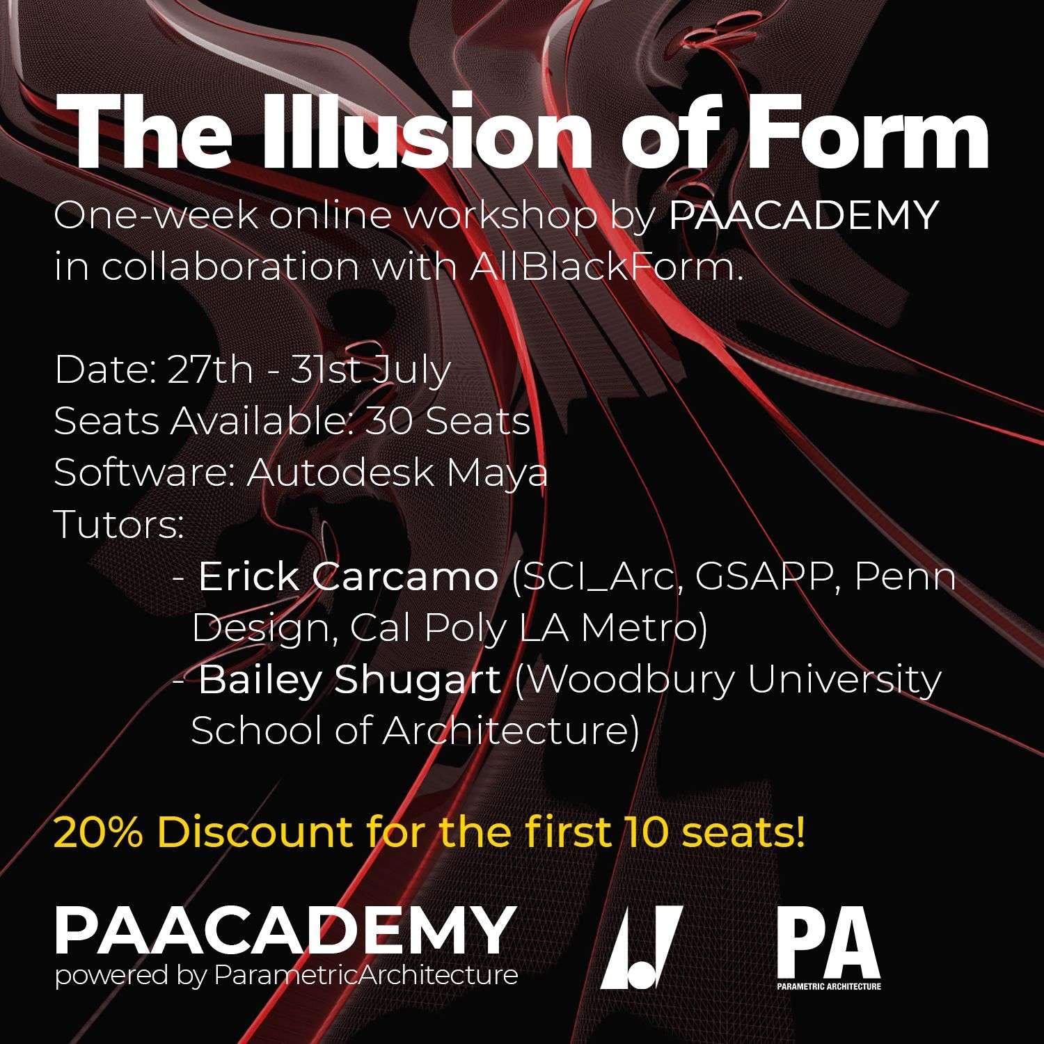 The Illusion of Form – PAACADEMY
