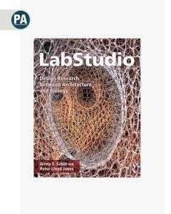 LabStudio: Design Research Between Architecture and Biology