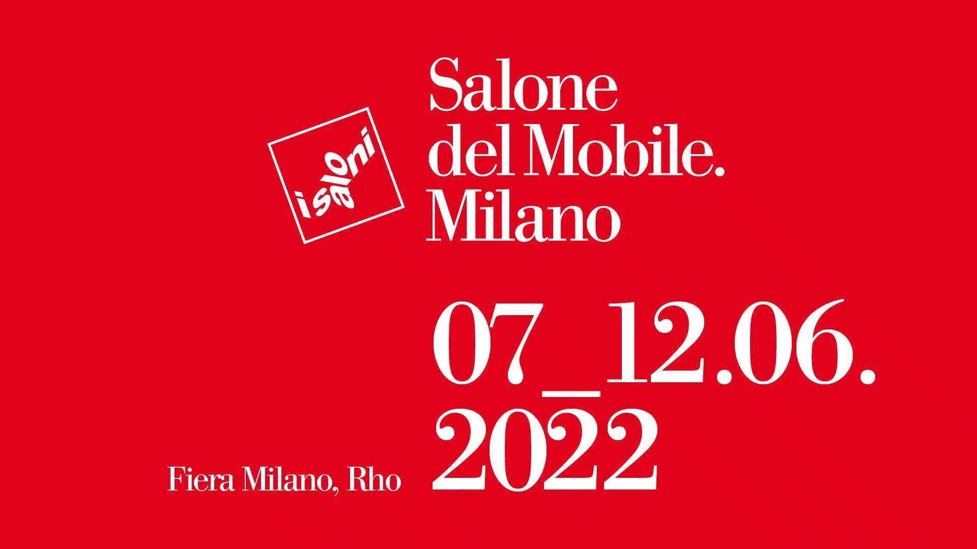 SALONE DEL MOBILE MILANO 2022 | معرض ميلانو للاثاث 2022