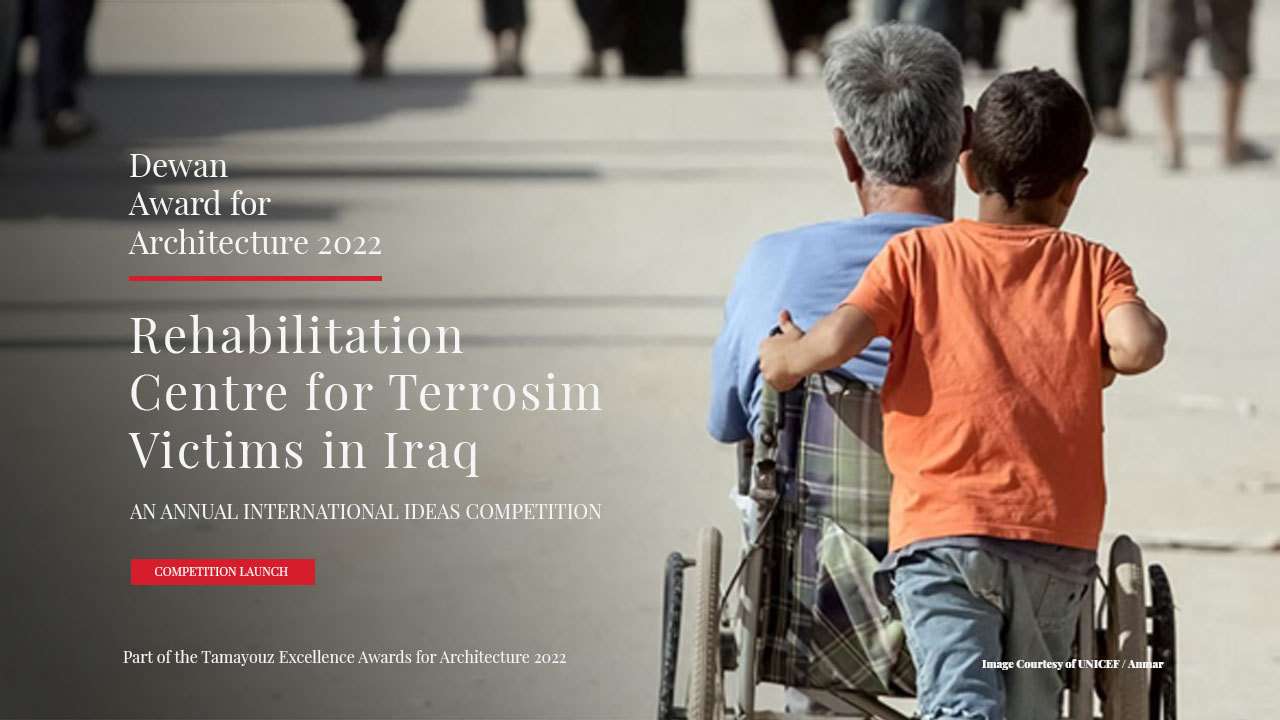 Call for entries: A Rehabilitation Centre for Terrorism Victims in Iraq | دعوة للمشاركة: مركز تأهيل لضحايا الإرهاب في العراق