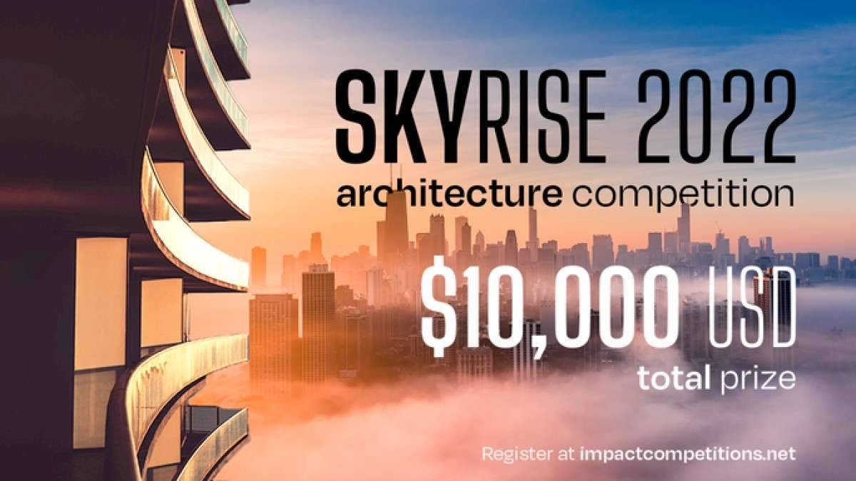 Call For Ideas: The SkyRise 2022 International Architecture Competition