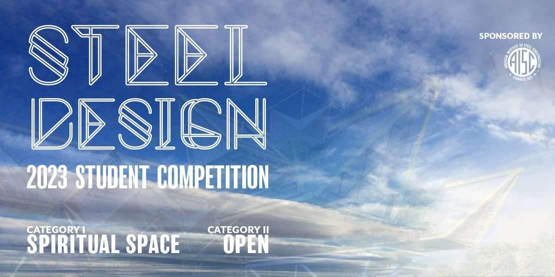 Call for Submissions: 2023 Steel Competition