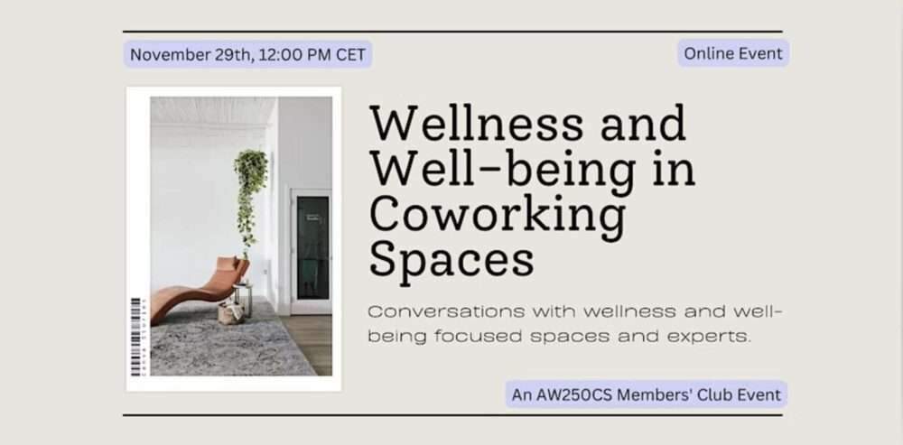 Wellness and Well-being in Coworking Spaces العافية والرفاهية في مساحات العمل المشترك