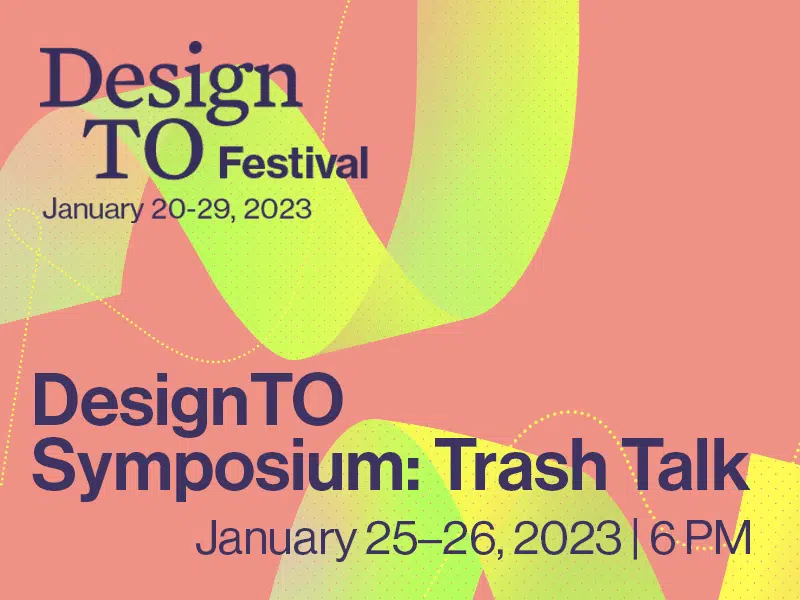 2023 DesignTO Symposium: Trash Talk ندوة 2023 DesignTO: نقاش المهملات