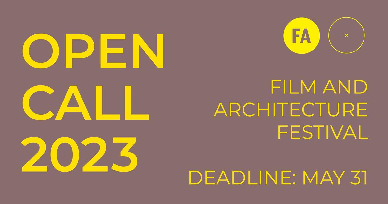 Open Call: Film and Architecture Festival