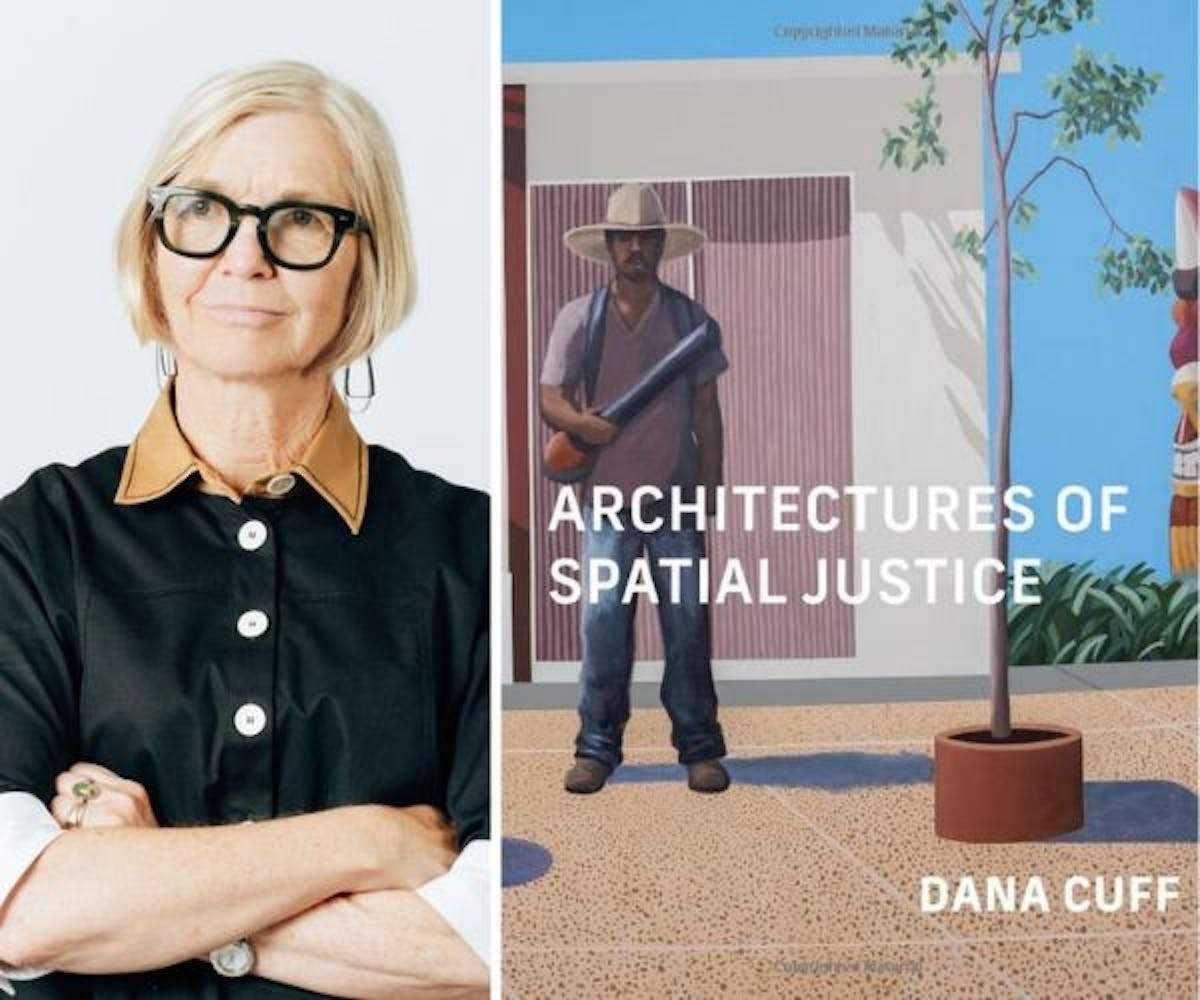 Book Lauch: Dana Cuff presents...Architectures of Spatial Justice كتاب Lauch: Dana Cuff يعرض ... معماريات العدالة المكانية
