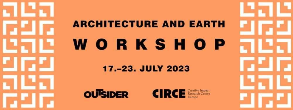 Architecture and Earth – Student Workshop