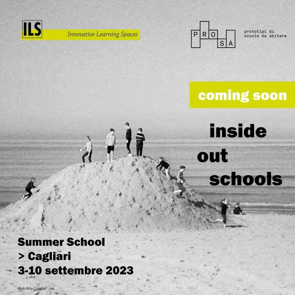 Summer School ILS Innovative Learning Spaces “Inside-out Schools”