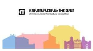 2023 Іnternational Architecture Competition | Reinterpreting the Space مسابقة العمارة الدولية 2023 | إعادة تفسير الفضاء