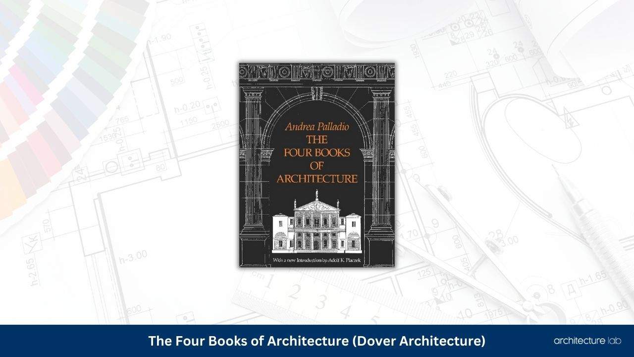 The four books of architecture dover architecture