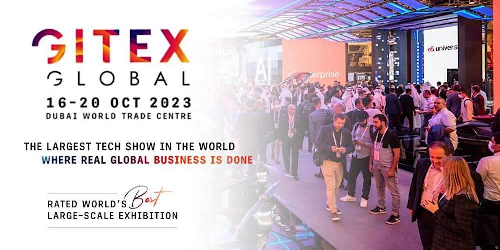 GITEX GLOBAL – The Largest Tech Event in 2023