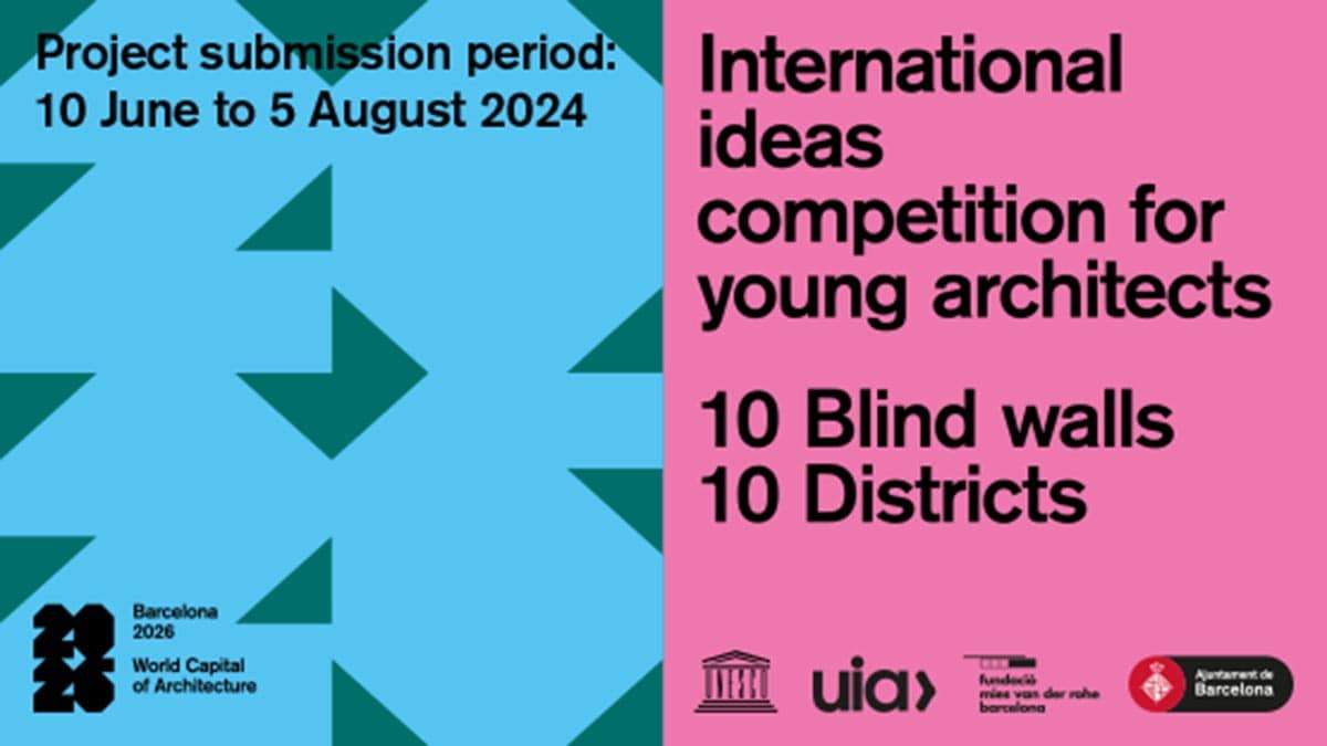 International Ideas Competition For Young Architects - Barcelona 2026 مسابقة الأفكار الدولية للمهندسين المعماريين الشباب - برشلونة 2026