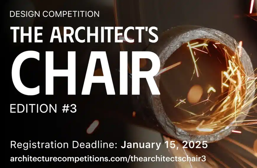 The Architect’s Chair #3 Competition