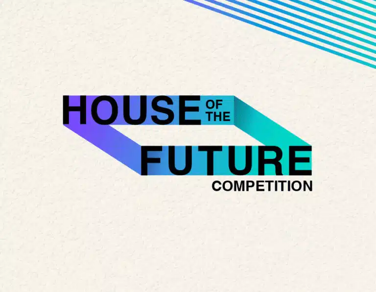 House of the Future 2024/25 Competition