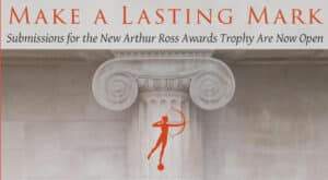 Arthur Ross Awards Trophy Design