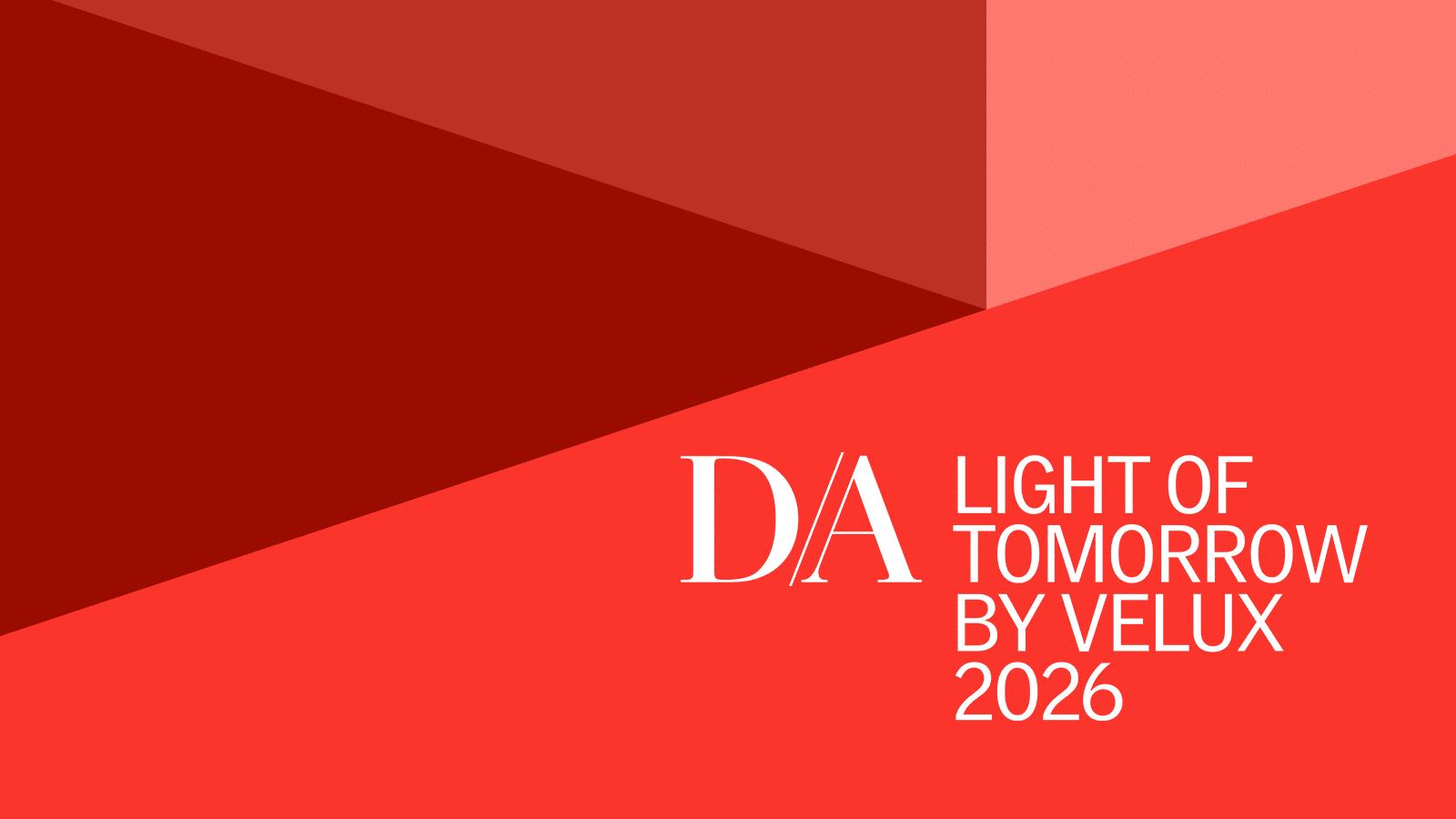 Promotional graphic for the Light of Tomorrow by VELUX 2026 student architecture competition focusing on daylight and design exploration.