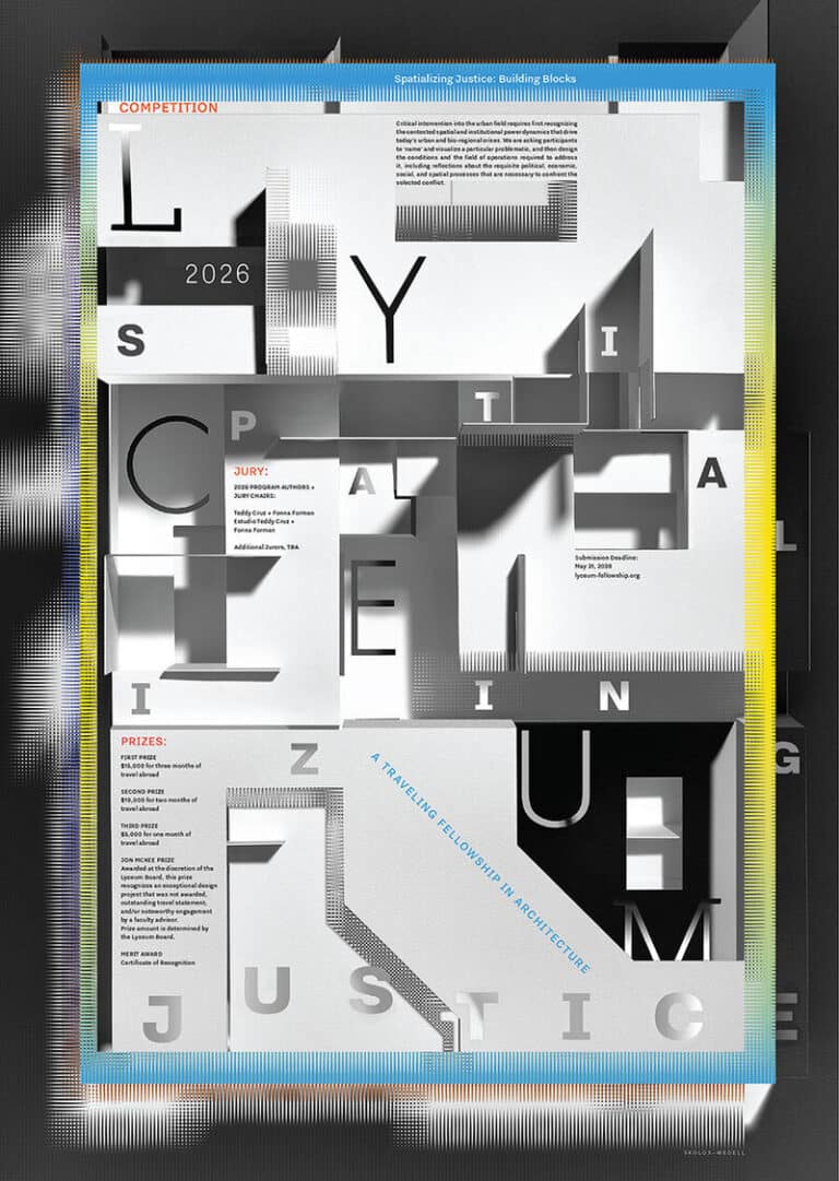 Promotional competition poster for the 2026 Lyceum Fellowship – Spatializing Justice: Building Blocks, featuring abstract graphic elements and text related to the student design and research challenge.