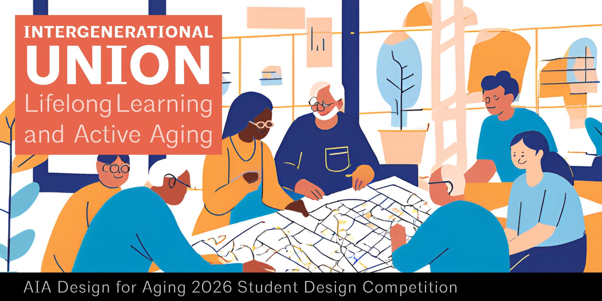 Promotional graphic for the 2026 Design for Aging Competition showing event title and theme for the intergenerational design challenge encouraging inclusive architecture.