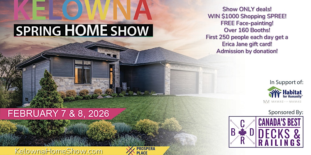 Promotional banner for the Kelowna Home Show 2026 showing event branding with home improvement and lifestyle visuals.