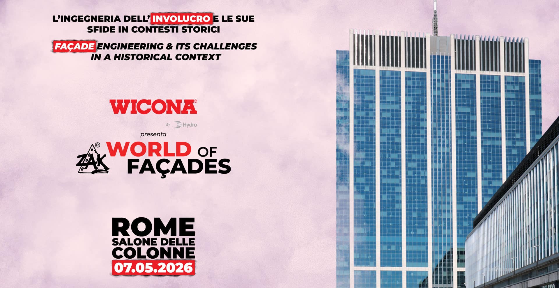 Zak World of Façades Rome 2026 conference banner representing a global event focused on façade design, engineering, and building envelope innovation.