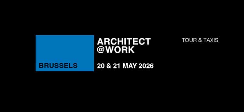 Architect@Work Brussels 2026 featuring curated architectural innovations, compact exhibition booths, and lounge-style networking spaces at Tour & Taxis.