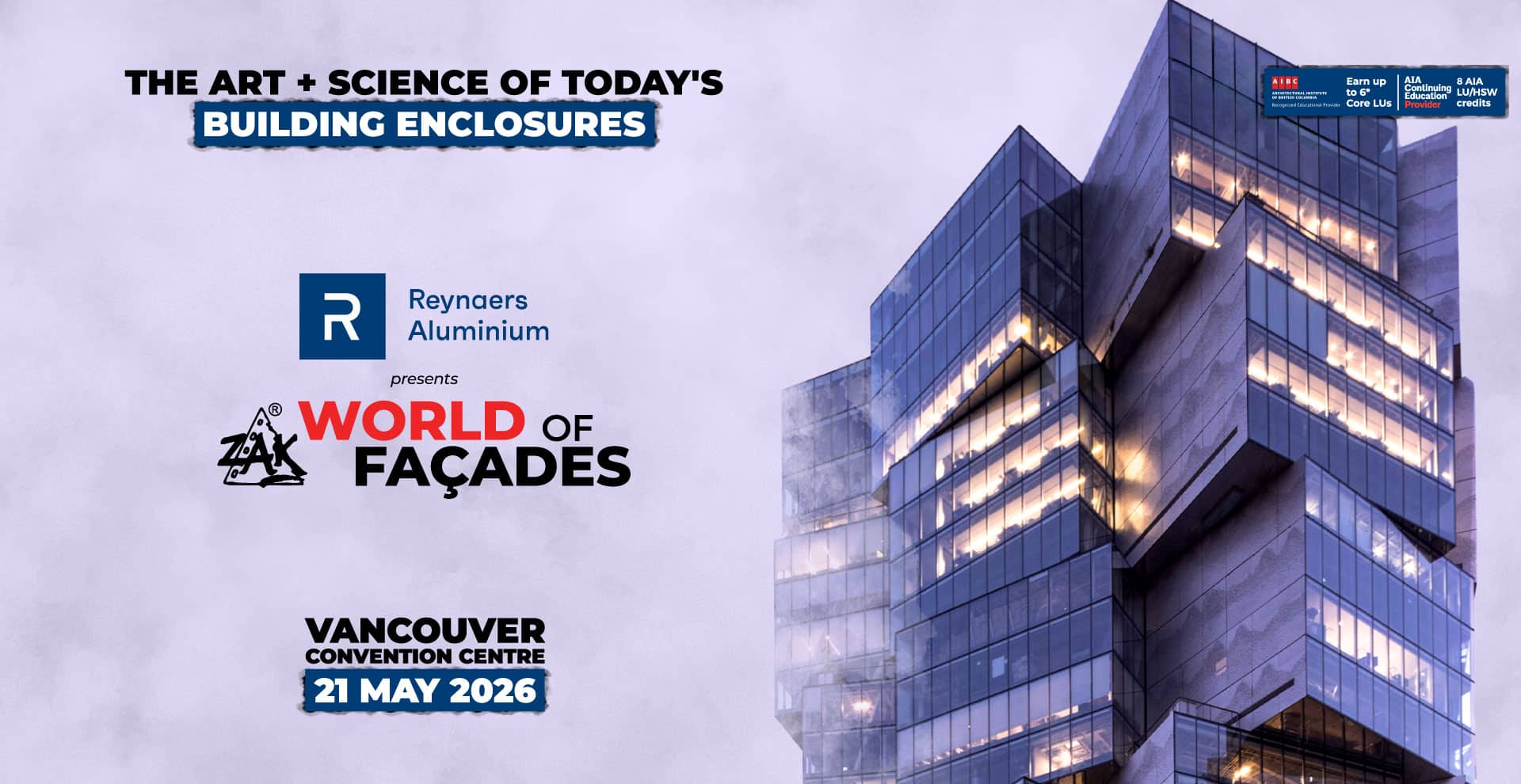 Zak World of Façades Canada Vancouver 2026 conference featuring façade engineering presentations, industry experts, and building envelope innovations.