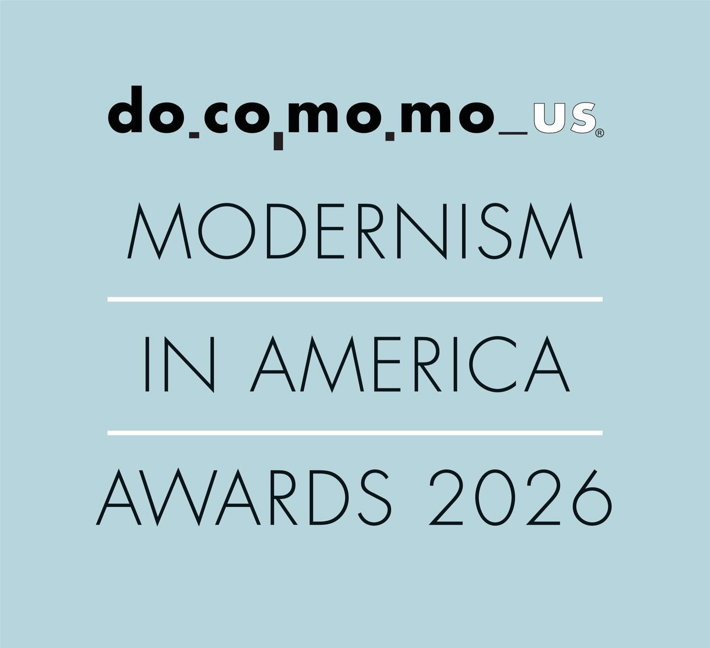 Modernism in America Awards promotional image highlighting preservation excellence in modern architecture by Docomomo US