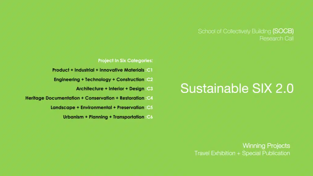 Sustainable Six 02 2026 collaborative architecture program focusing on experimental sustainable design and collective building practices.
