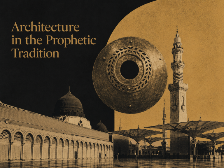 ArchUp graphic illustration combining a dark and golden background with text reading Architecture in the Prophetic Tradition alongside views of the Prophet Mosque colonnades minarets shading umbrellas and a floating metallic shield