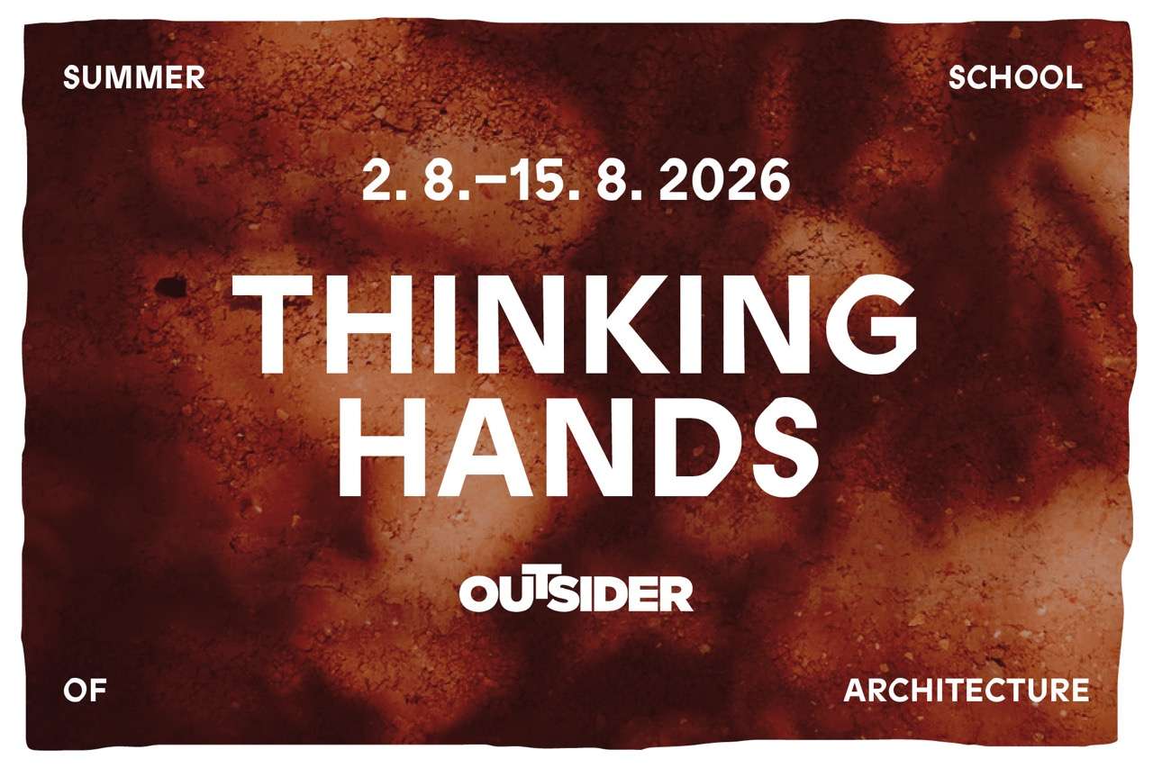 Outsider Thinking Hands 2026 summer school promotional banner showing hands-on architectural construction, natural materials, and experimental design workshop in Slovenia