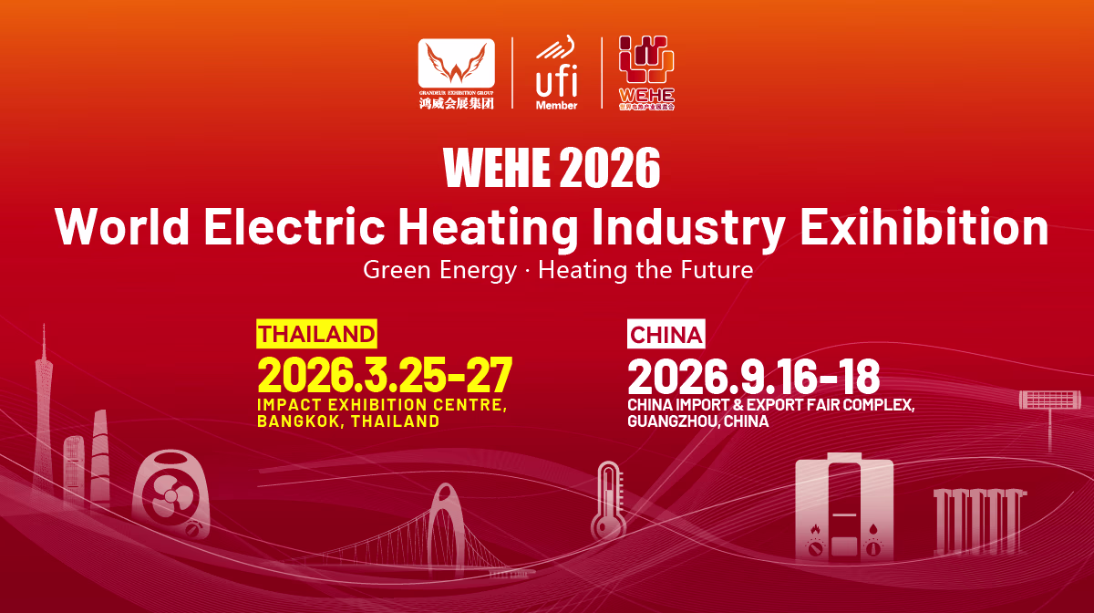 World Electric Heating Exhibition (WEHE) 2026 official promotional banner showcasing electric heating technologies, industrial heating systems, HVAC innovations, and energy-efficient thermal solutions in Guangzhou, China