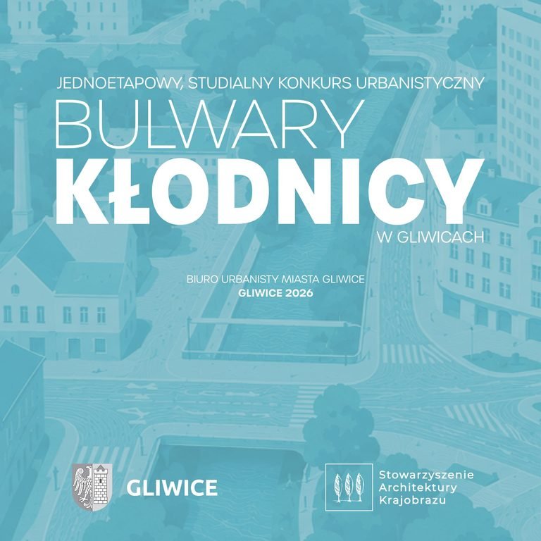 Urban Planning Competition for the Kłodnica Boulevards in Gliwice
