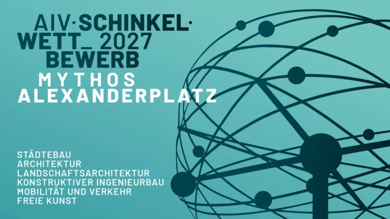 Turquoise official AIV Schinkel Competition 2027 flyer for Mythos Alexanderplatz, featuring a world-clock motif.