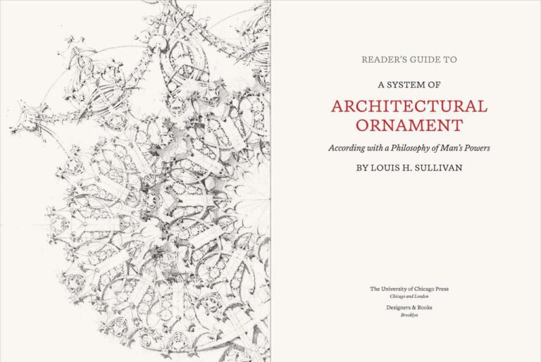 Full-scale facsimile edition of Louis H. Sullivan’s A System of Architectural Ornament