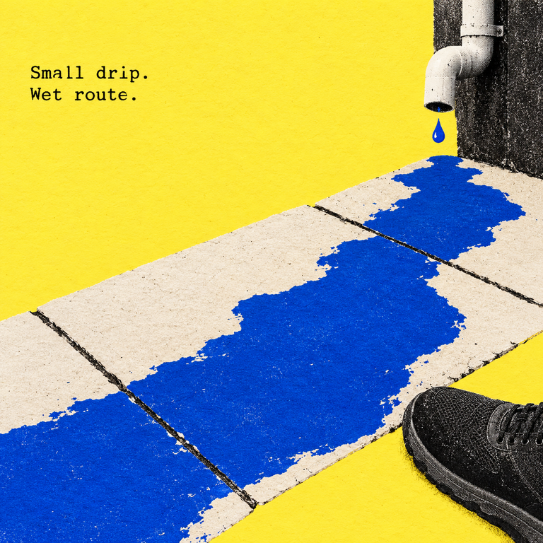 Drainpipe dripping onto a blue wet trail across pavement beside a shoe; text reads &ldquo;Small drip. Wet route.&rdquo; | أنبوب يقطر فوق الرصيف مع امتداد البلل بالأزرق بجوار حذاء؛ النص: &laquo;قطرة صغيرة، مسار مبلل&raquo;.