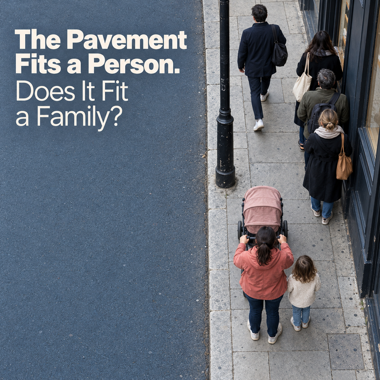 Illustrated cover showing pedestrians and a stroller on a narrow pavement beside a pole, titled The Pavement Fits a Person. Does It Fit a Family?